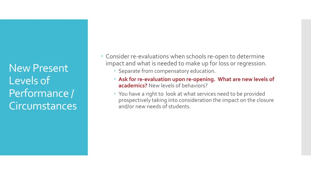 consider re evaluations when schools re open