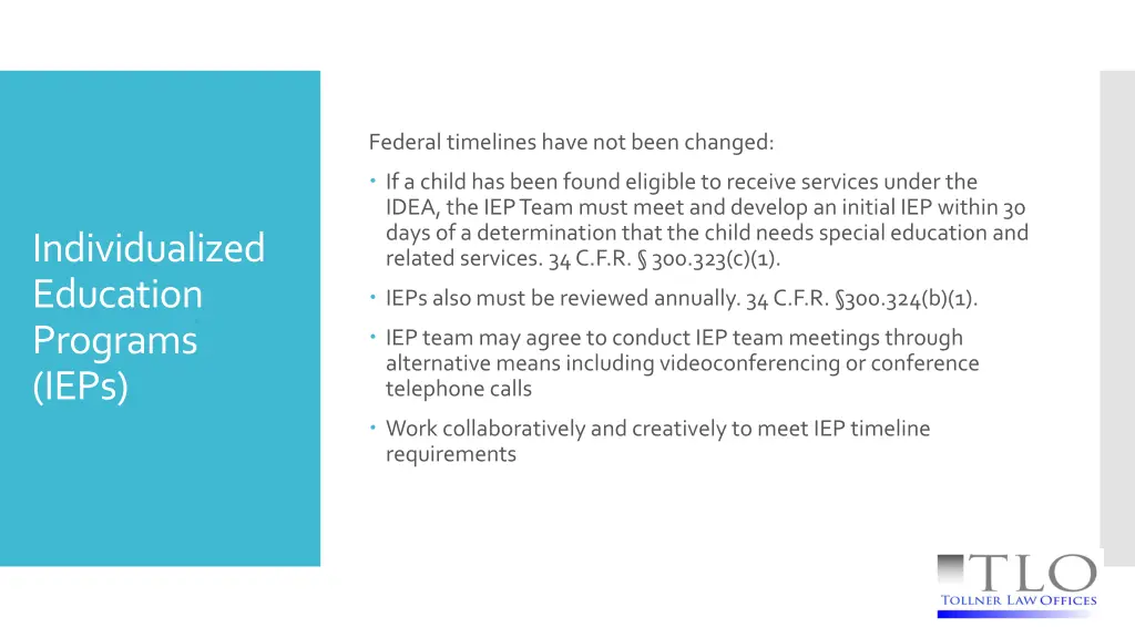 federal timelines have not been changed