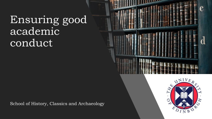 ensuring good academic conduct