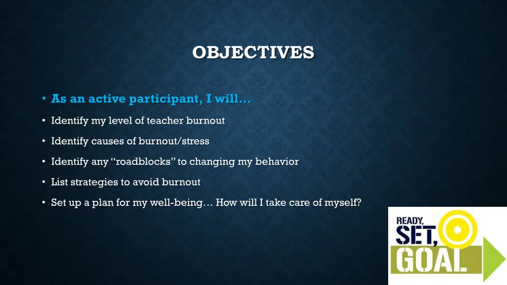 objectives