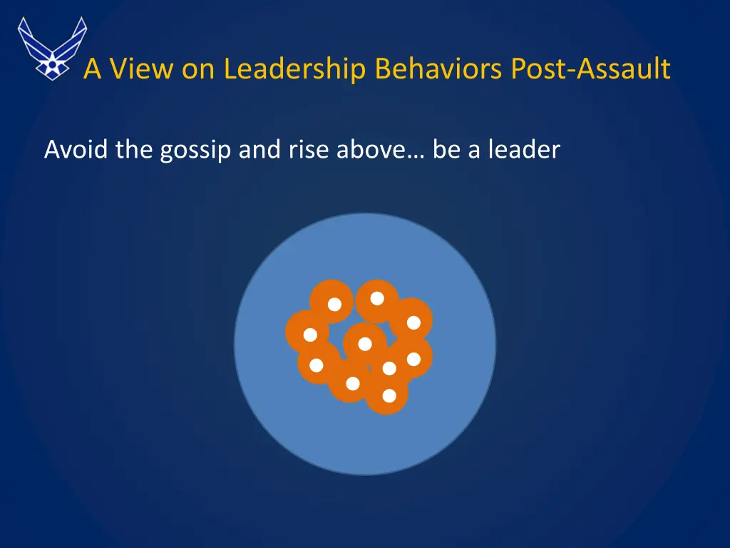 a view on leadership behaviors post assault 4