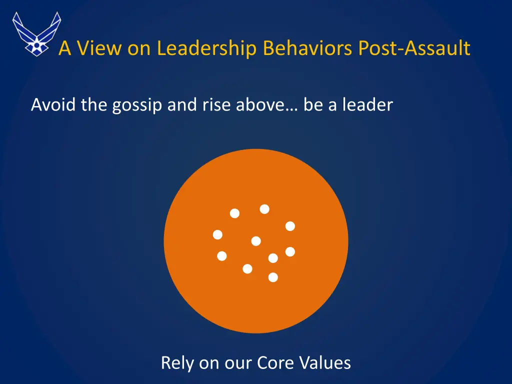 a view on leadership behaviors post assault 5