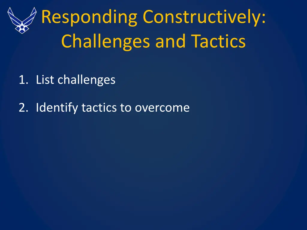 responding constructively challenges and tactics