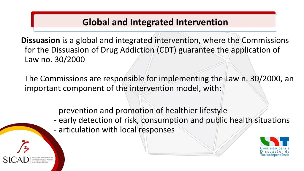 global and integrated intervention
