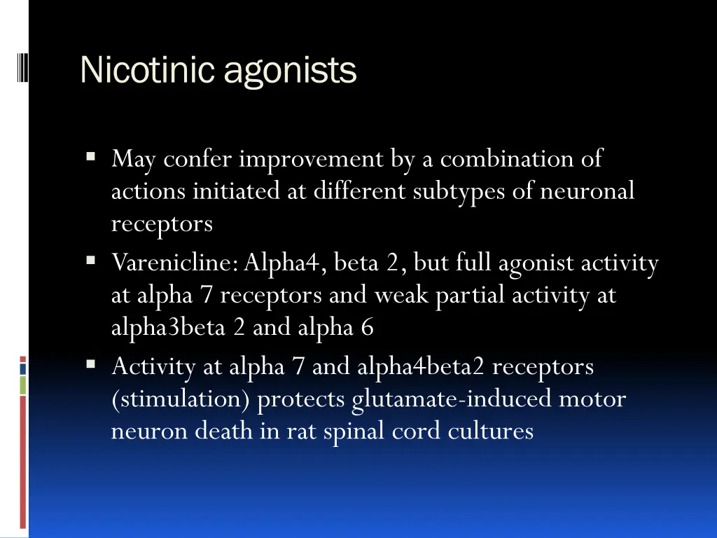 nicotinic agonists