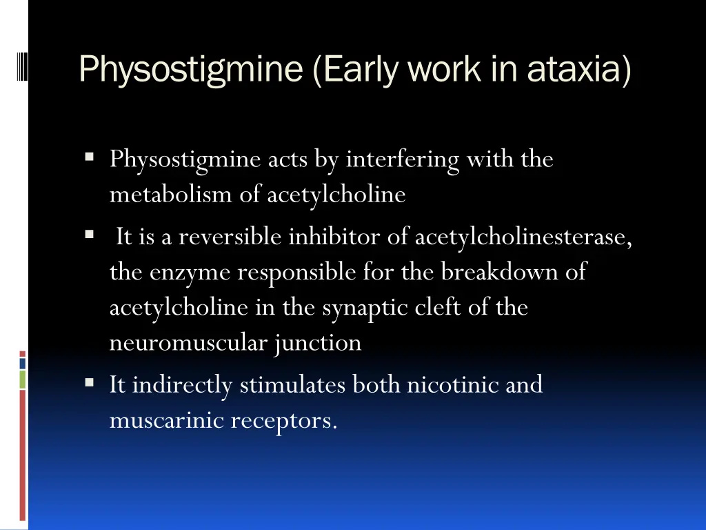 physostigmine early work in ataxia