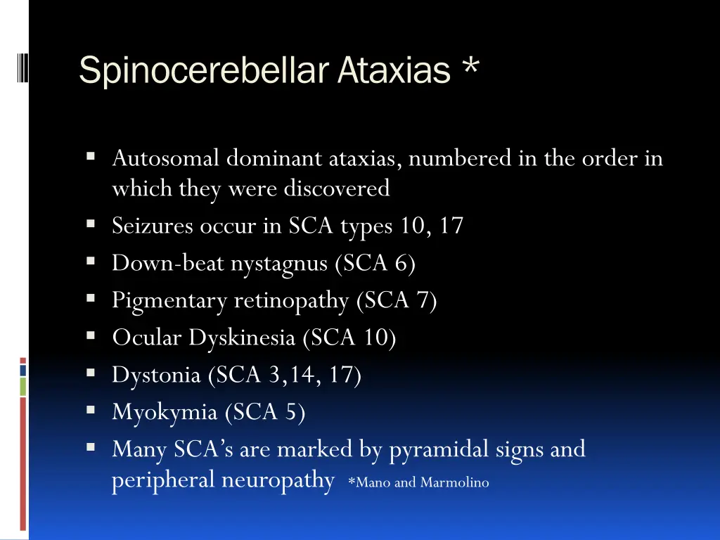 spinocerebellar ataxias