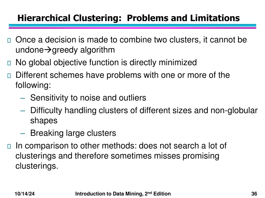 hierarchical clustering problems and limitations