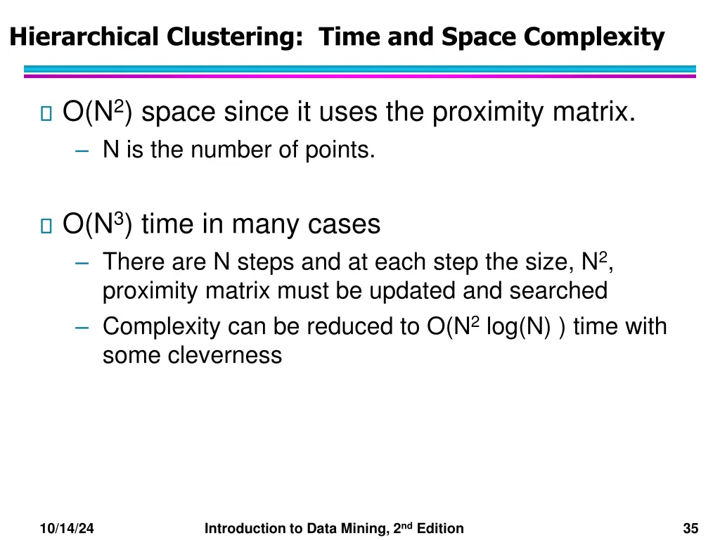 hierarchical clustering time and space complexity