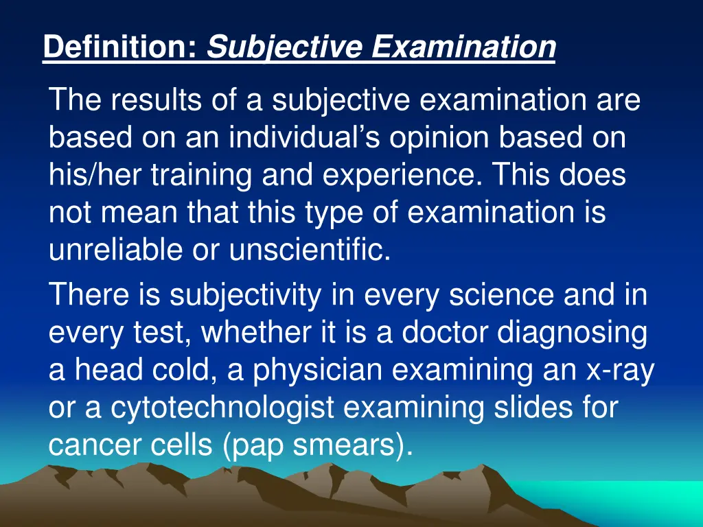 definition subjective examination