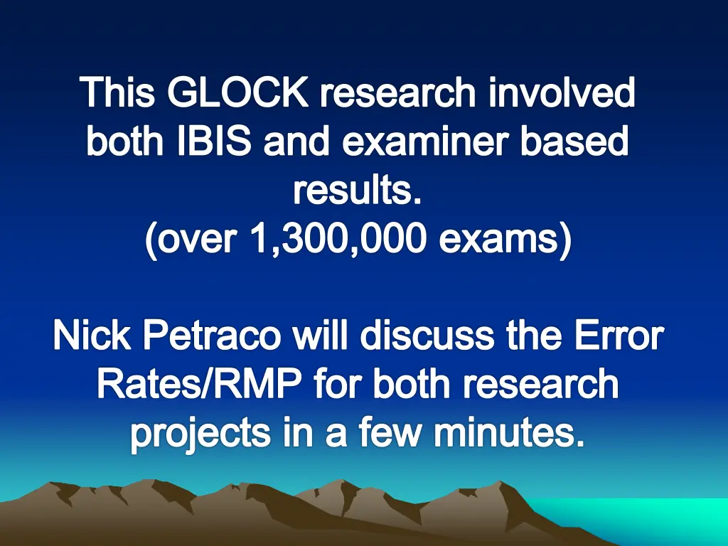 this glock research involved both ibis
