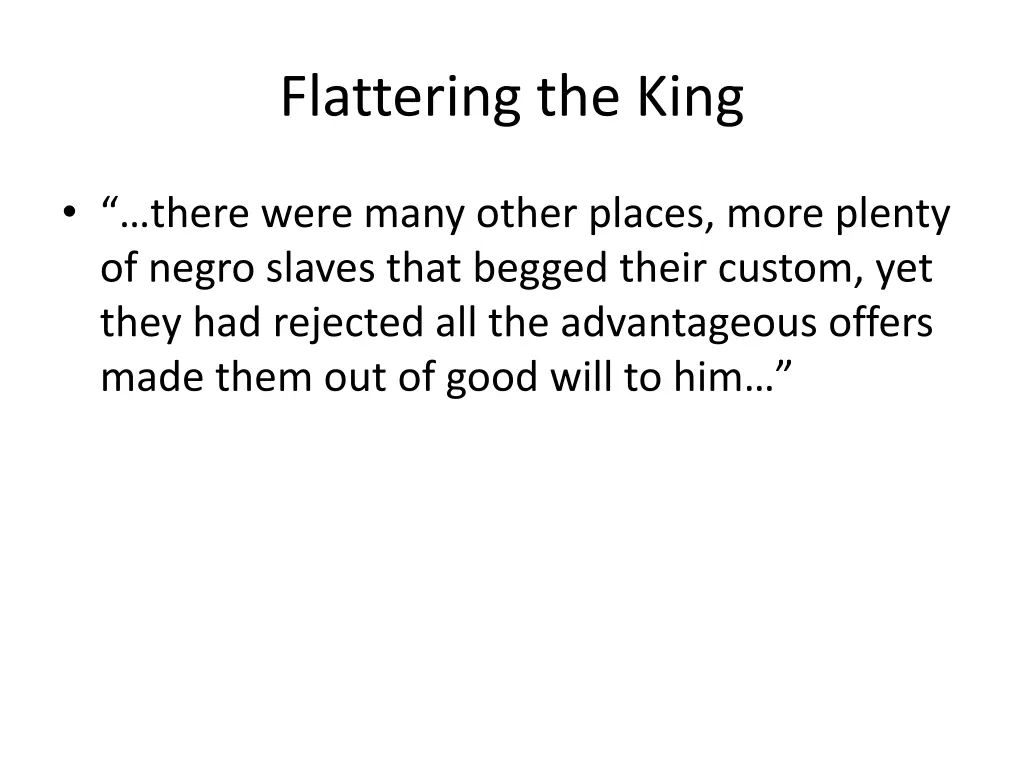 flattering the king 1