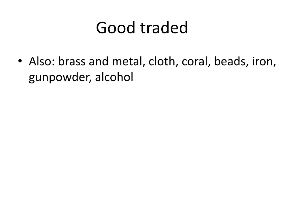 good traded