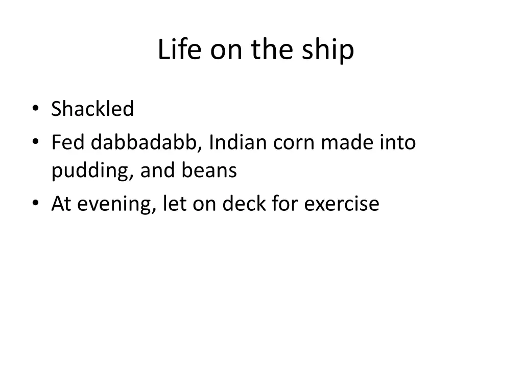 life on the ship