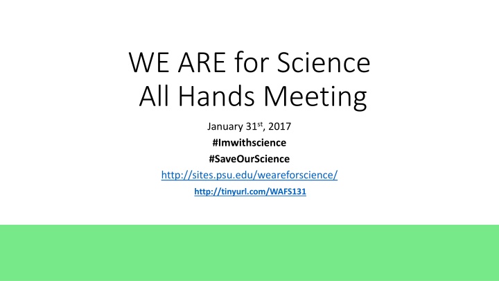 we are for science all hands meeting