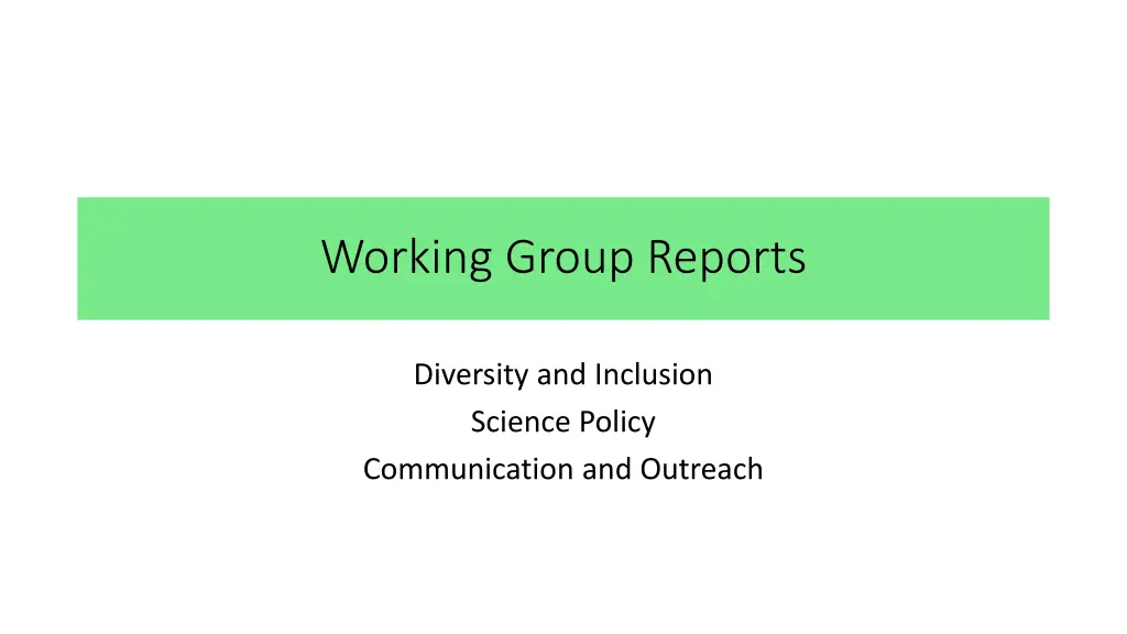 working group reports