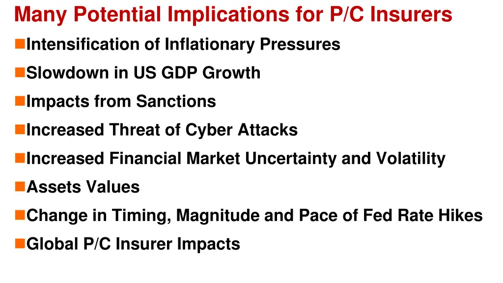 many potential implications for p c insurers