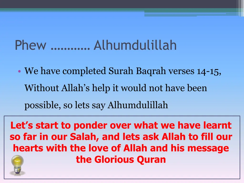 phew alhumdulillah