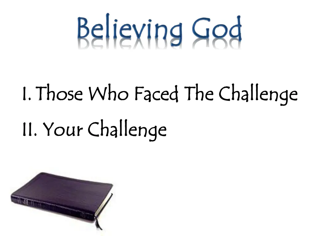 i i those who faced the challenge those who faced 4
