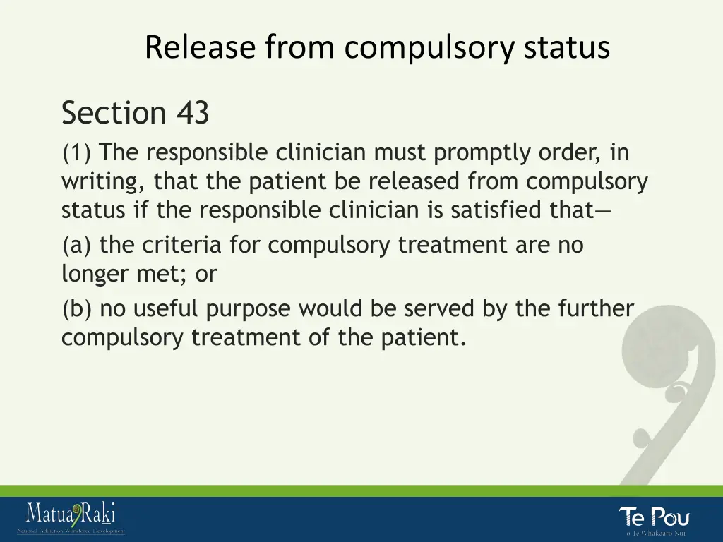 release from compulsory status
