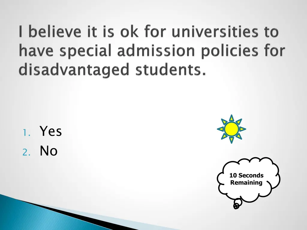 1 yes 2 no 6