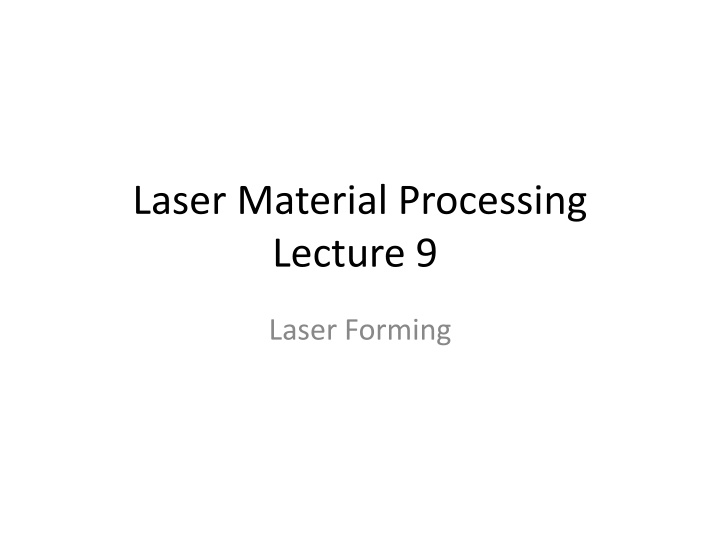 laser material processing lecture 9