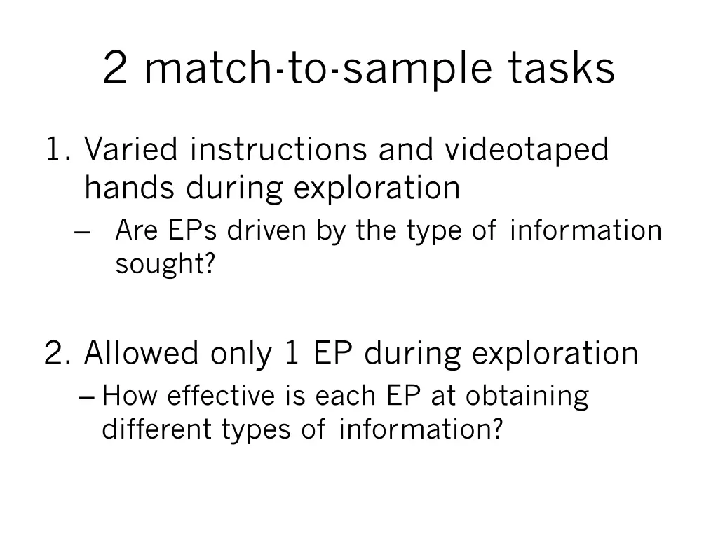2 match to sample tasks 1