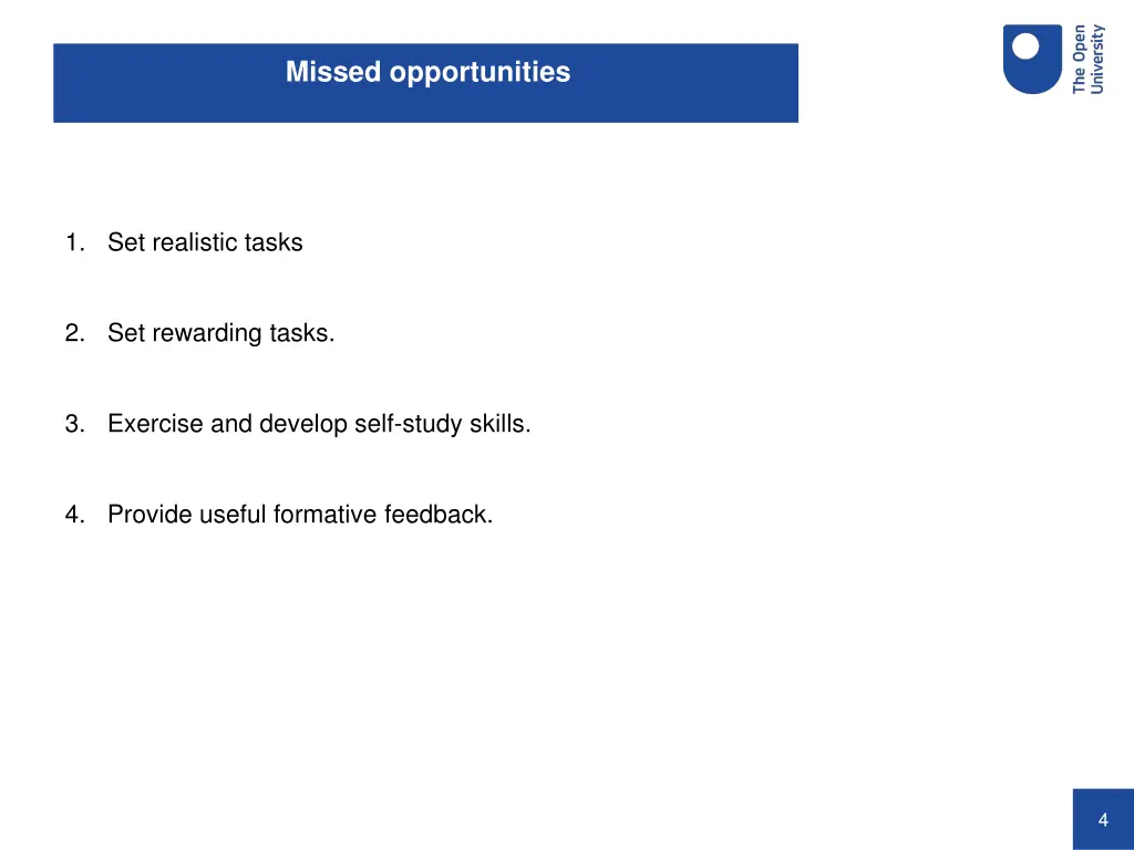 missed opportunities