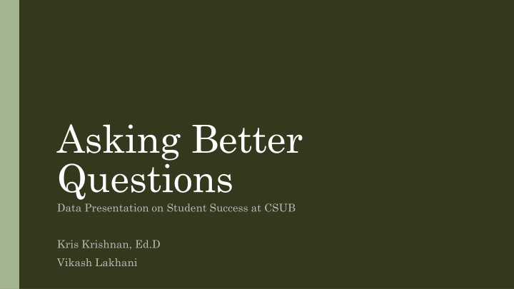 asking better questions data presentation
