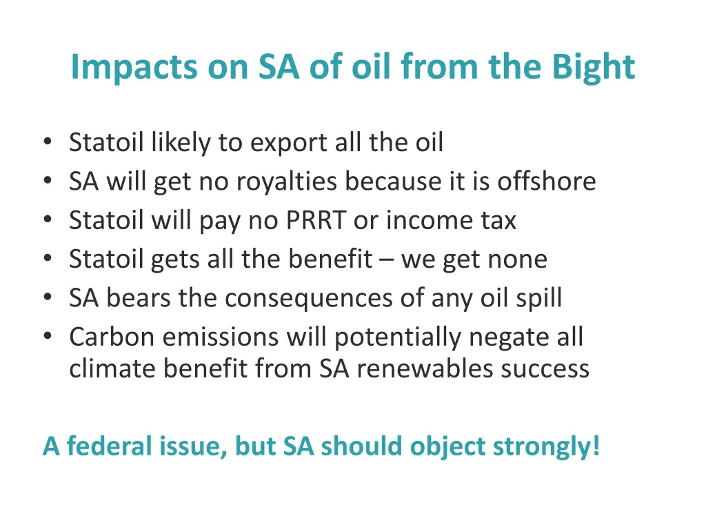 impacts on sa of oil from the bight
