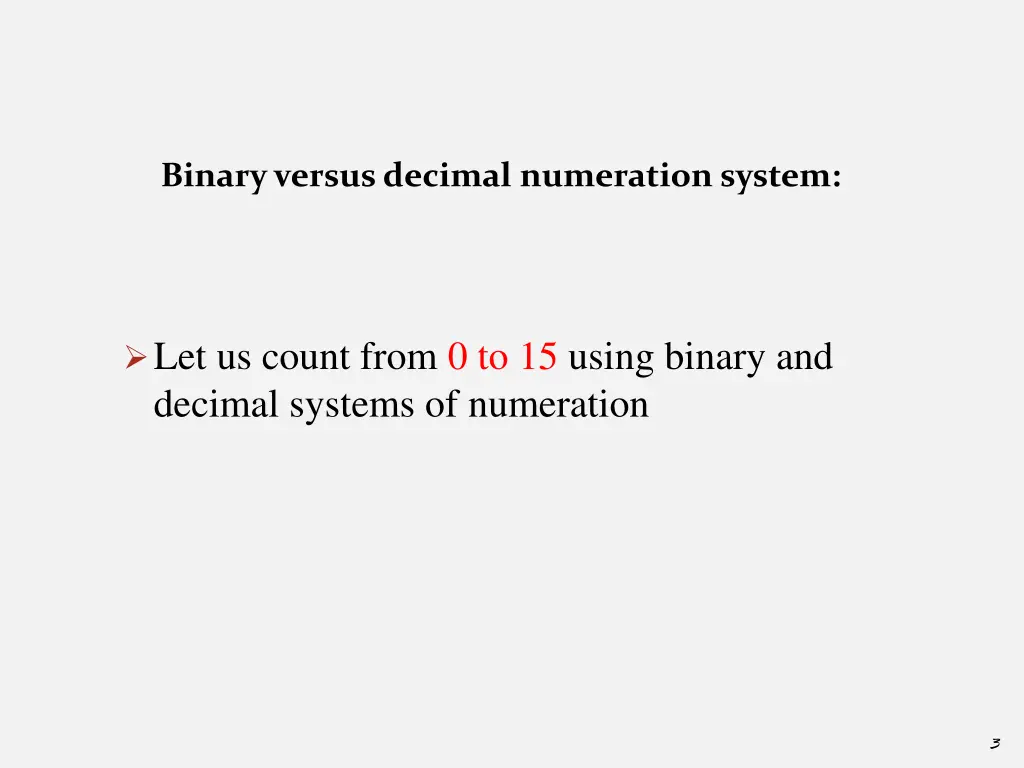 binary versus decimal numeration system