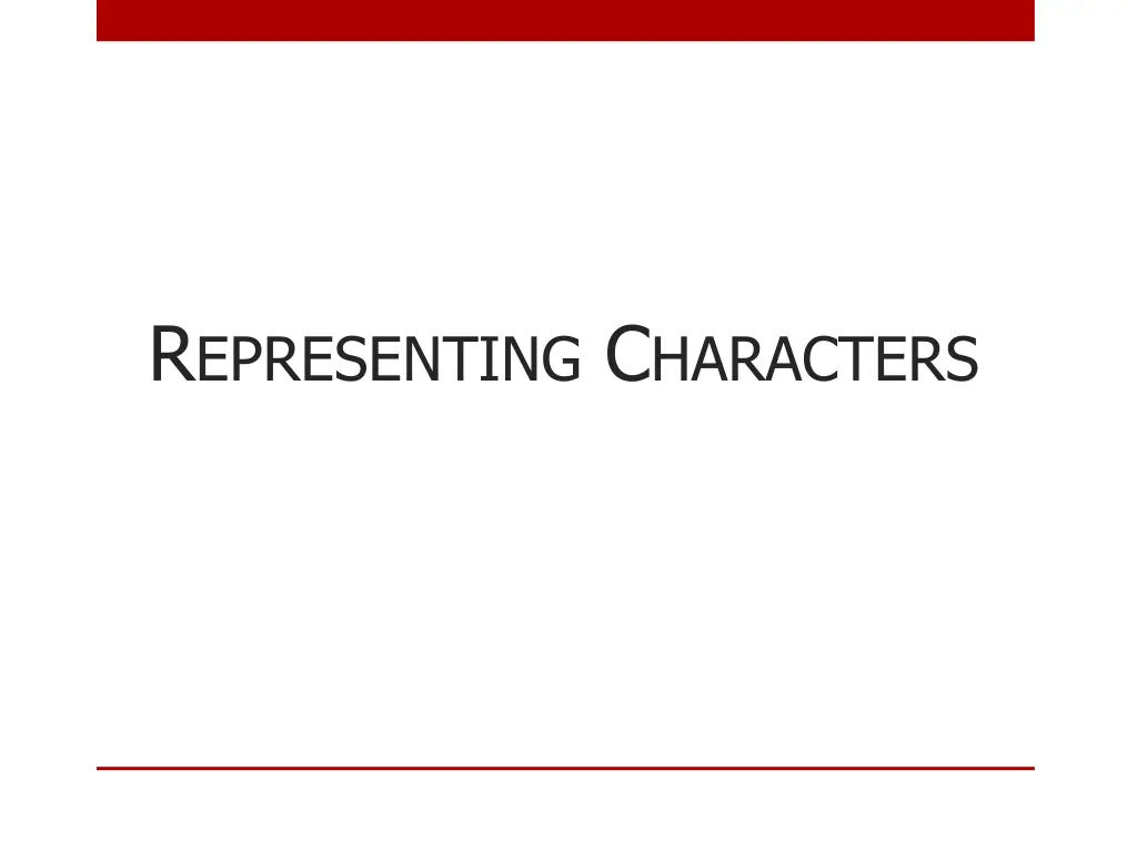 r epresenting c haracters