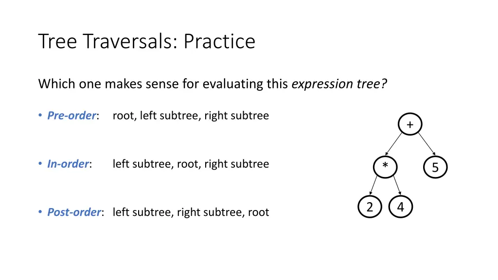 tree traversals practice