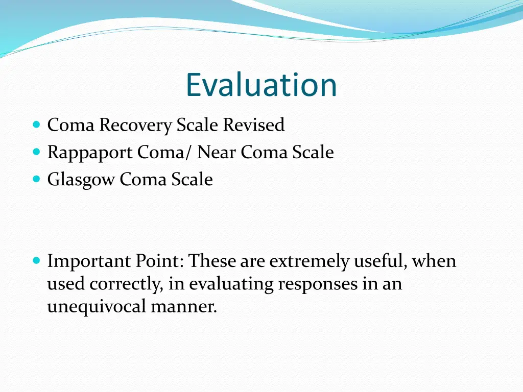 evaluation