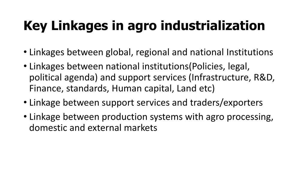 key linkages in agro industrialization