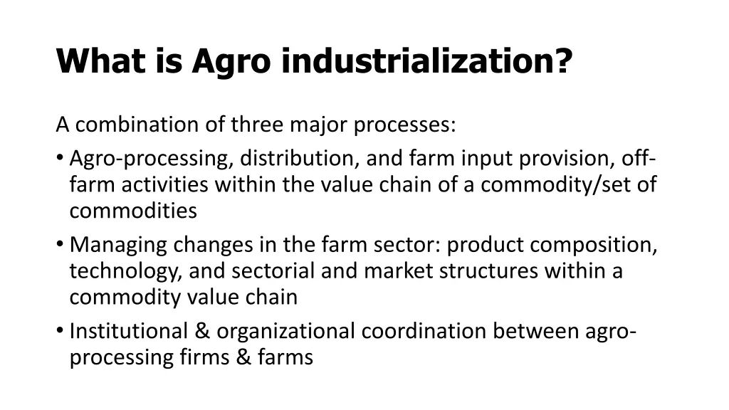 what is agro industrialization