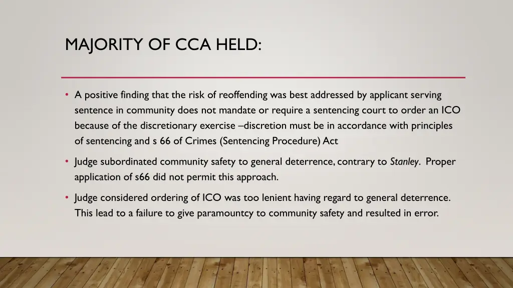 majority of cca held