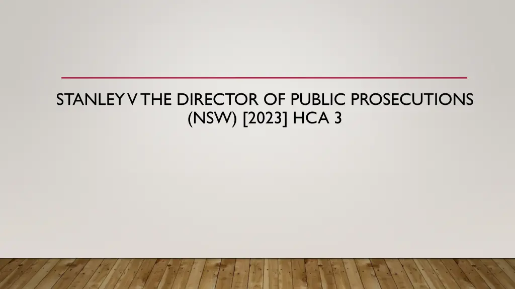 stanley v the director of public prosecutions