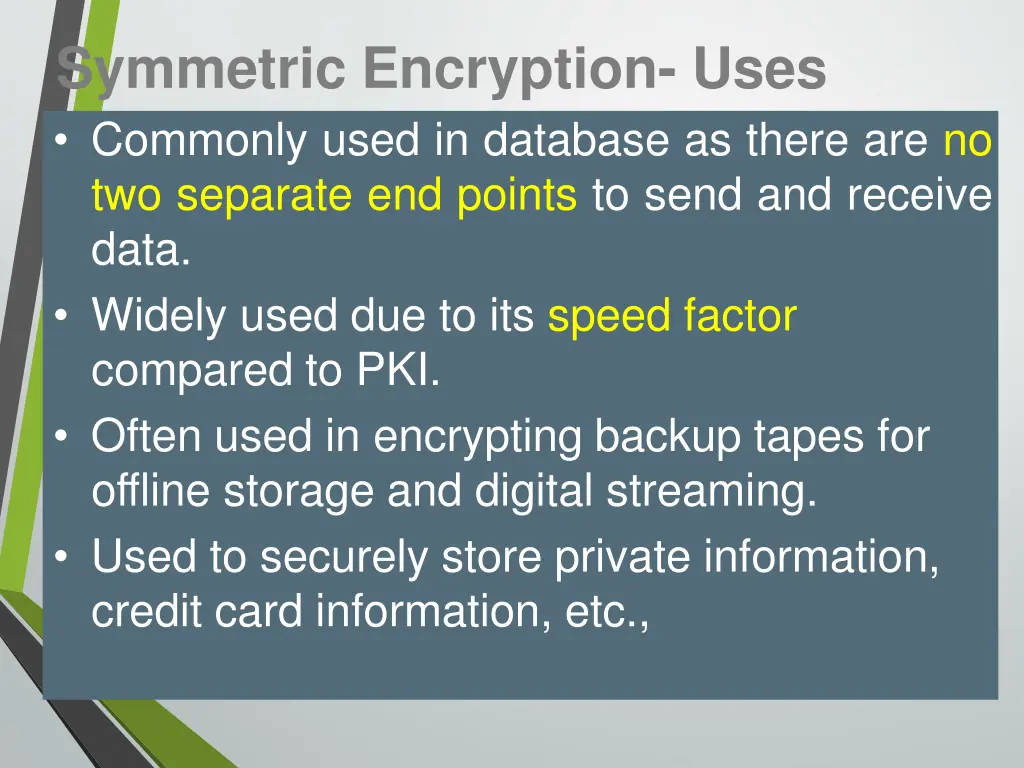 symmetric encryption uses commonly used