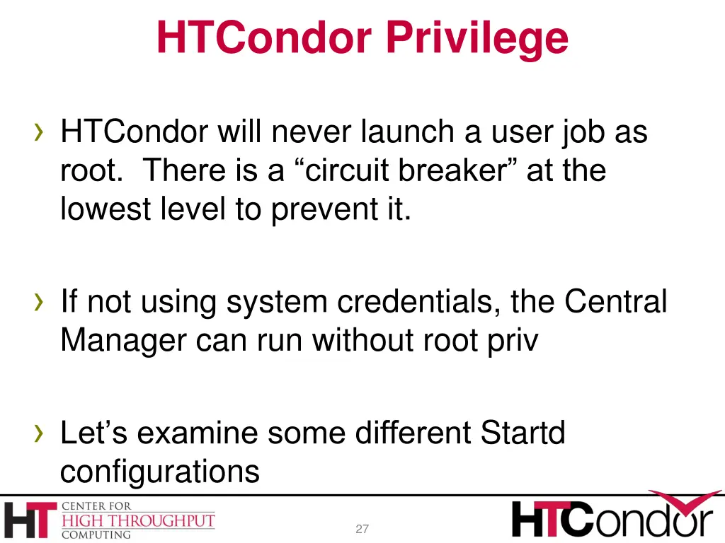 htcondor privilege 1