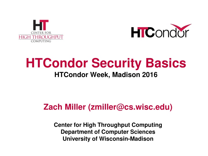 htcondor security basics htcondor week madison
