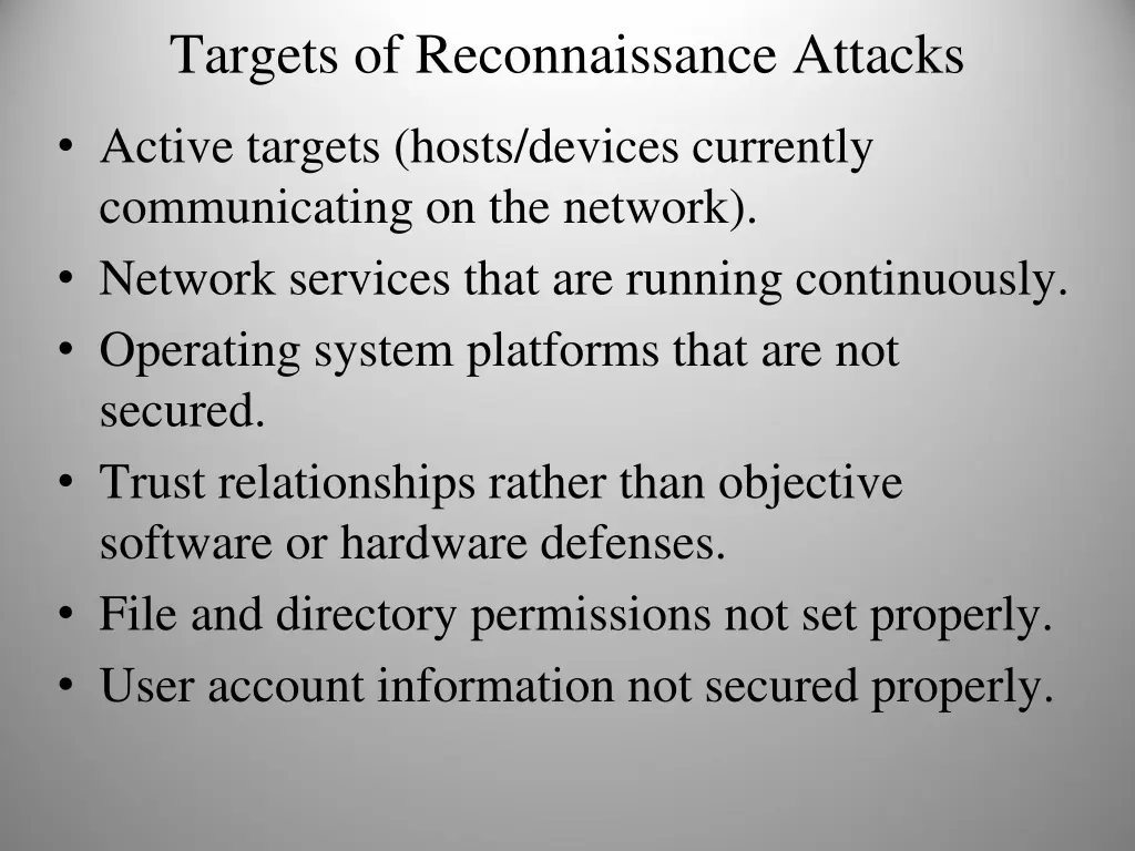 targets of reconnaissance attacks