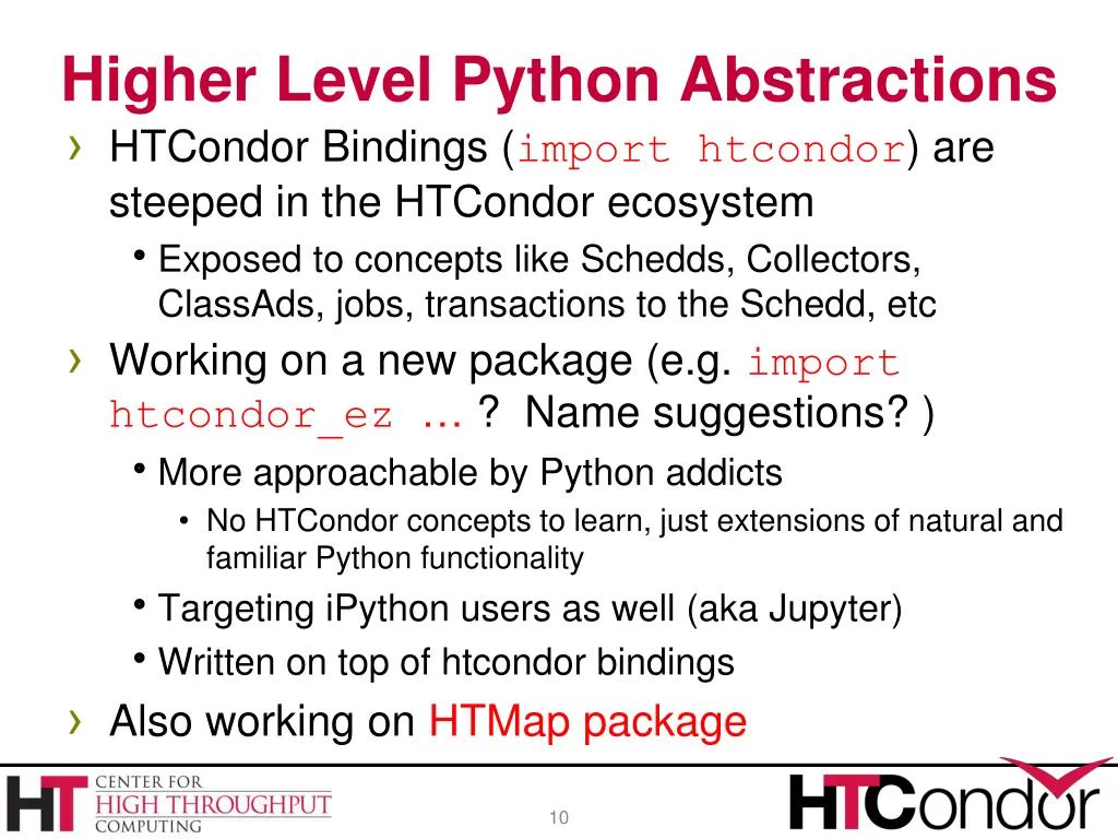 higher level python abstractions