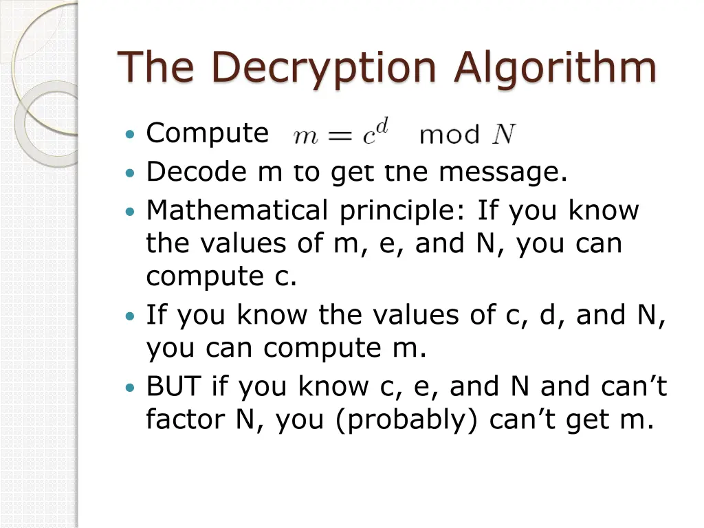 the decryption algorithm