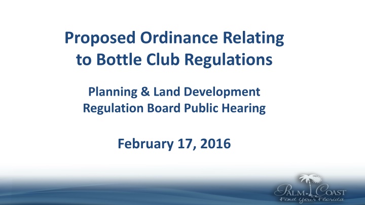 proposed ordinance relating to bottle club