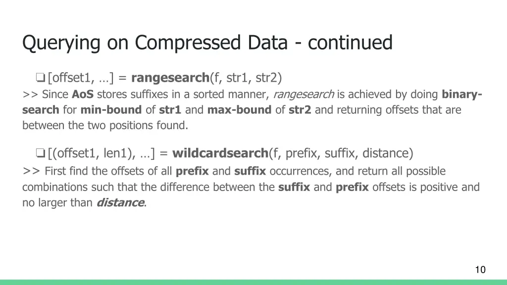 querying on compressed data continued