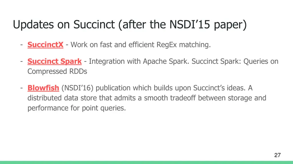 updates on succinct after the nsdi 15 paper