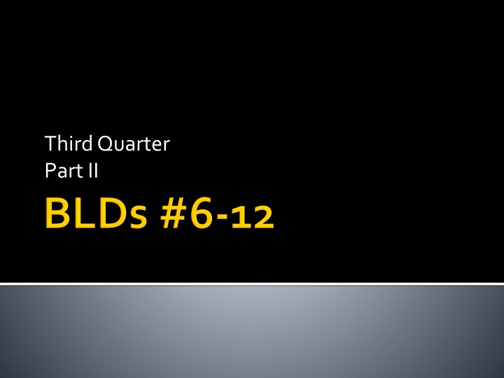 third quarter part ii