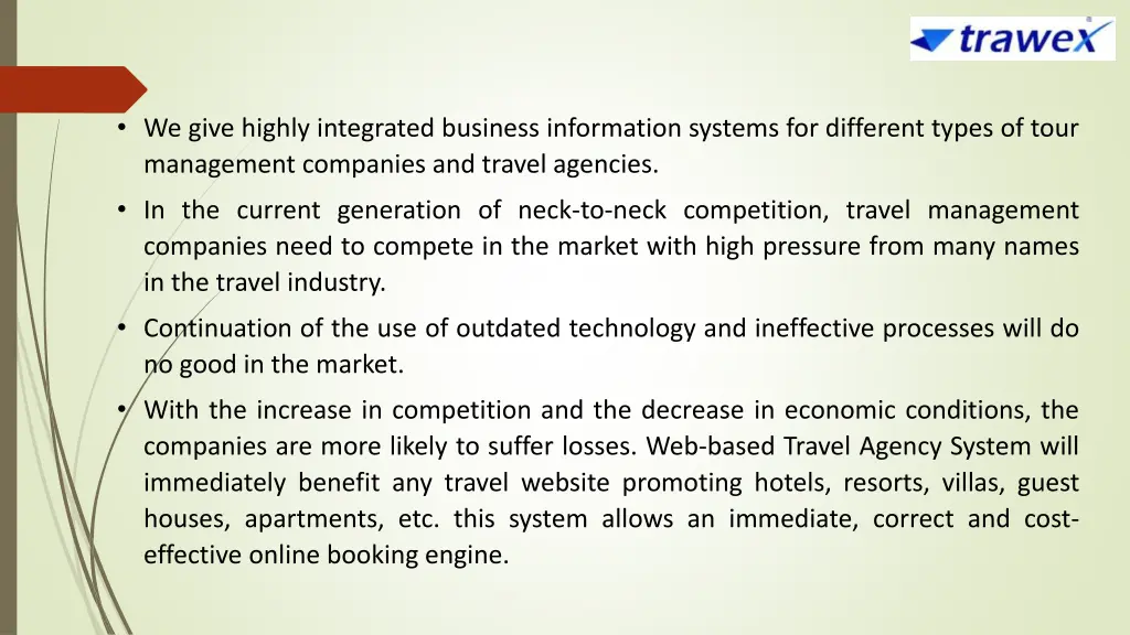 we give highly integrated business information