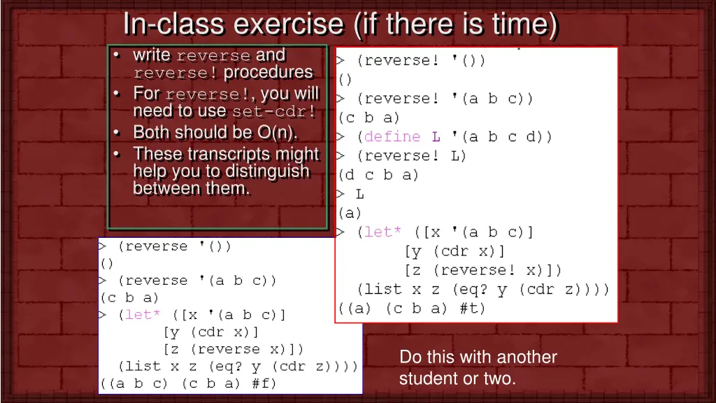 in class exercise if there is time write reverse